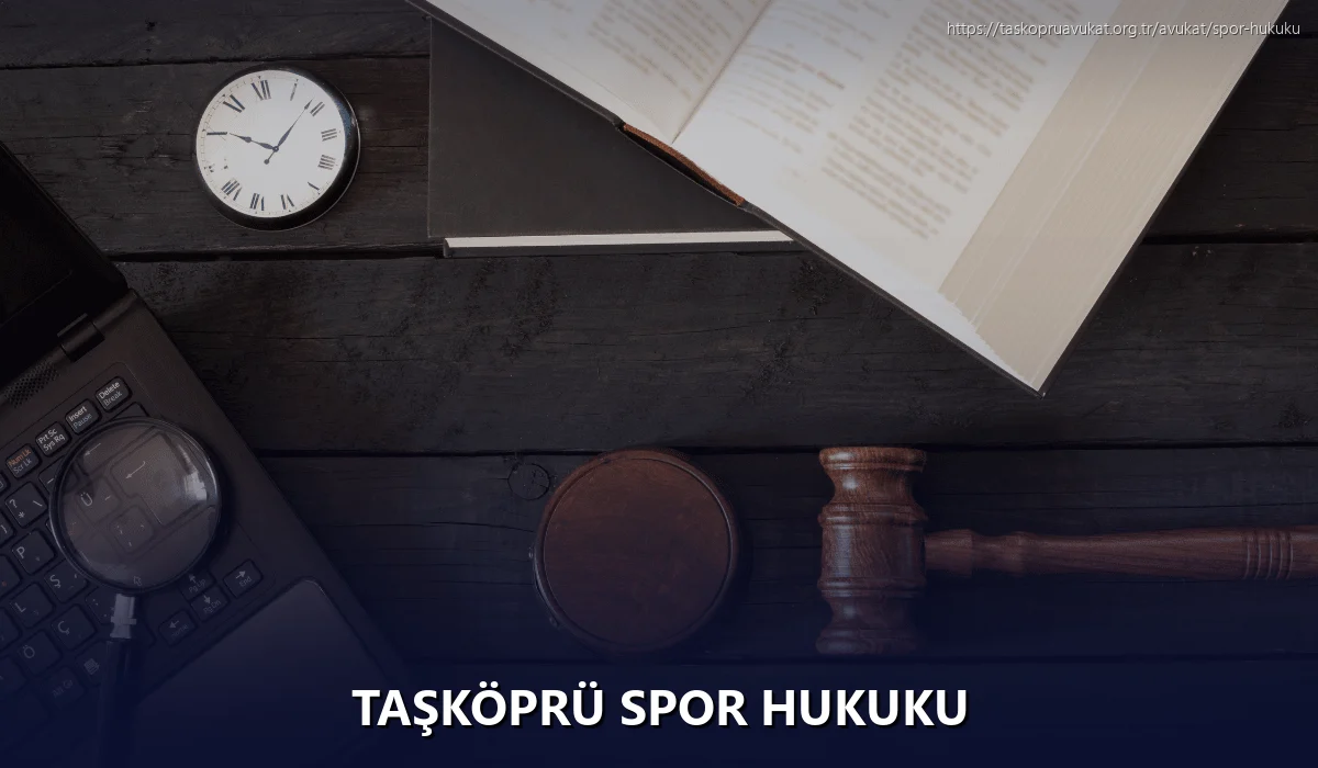 Taşköprü Spor Hukuku